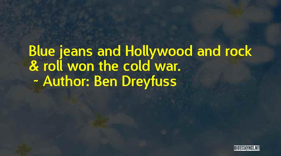 Ben Dreyfuss Quotes 2237784