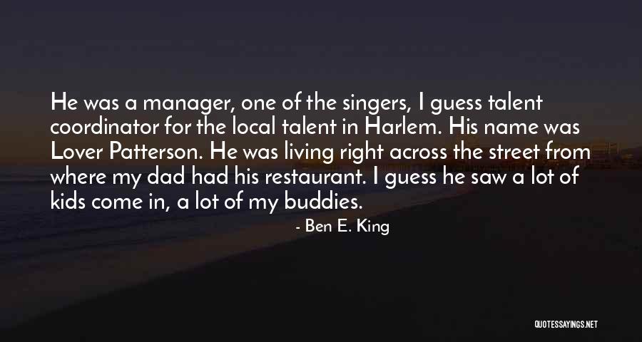 Ben E. King Quotes 1440461