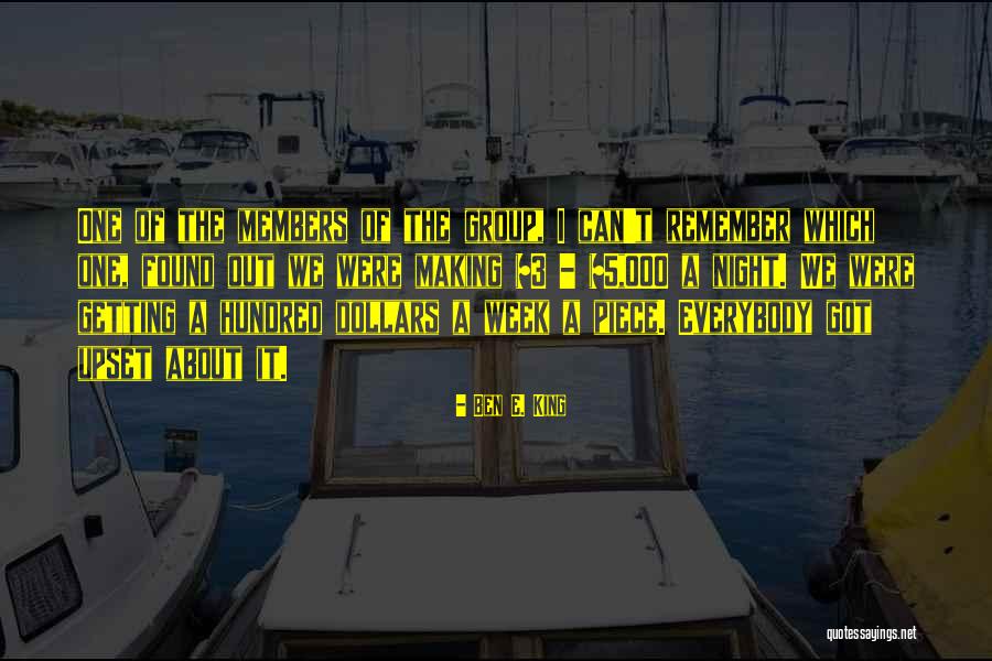 Ben E. King Quotes 1508826 Ben E. King Quotes 1508826