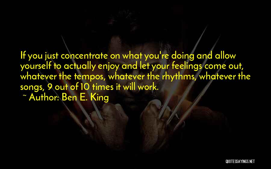 Ben E. King Quotes 1951620
