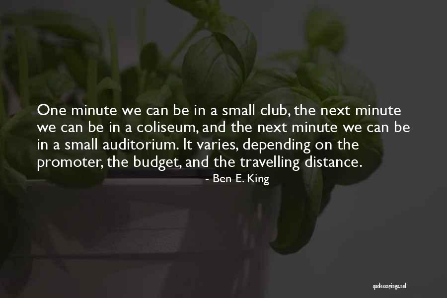 Ben E. King Quotes 1959317 Ben E. King Quotes 1959317