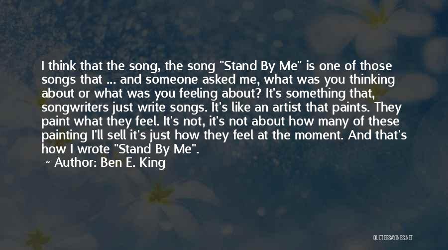 Ben E. King Quotes 298365