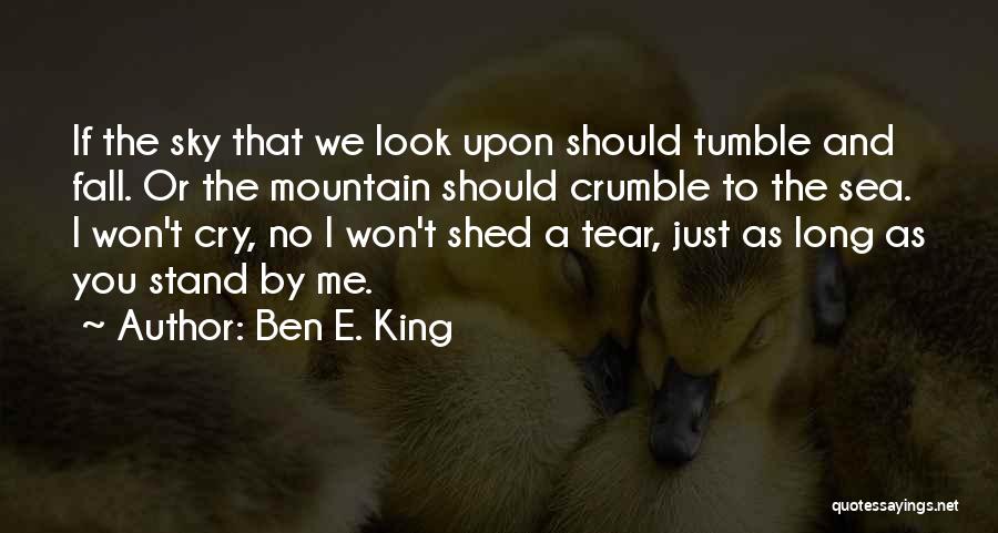 Ben E. King Quotes 543271