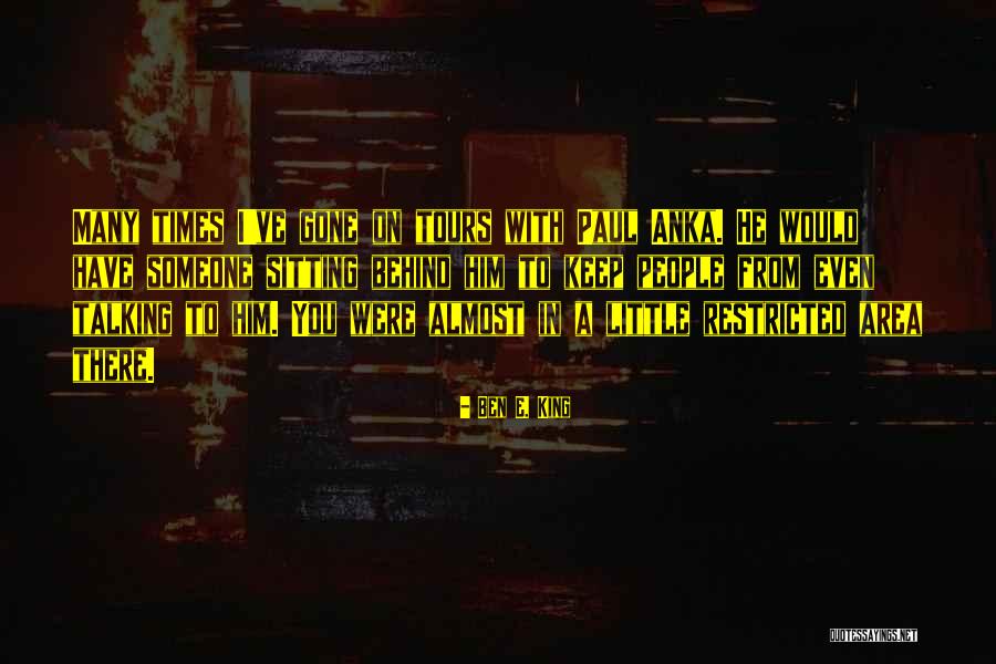 Ben E. King Quotes 813034 Ben E. King Quotes 813034