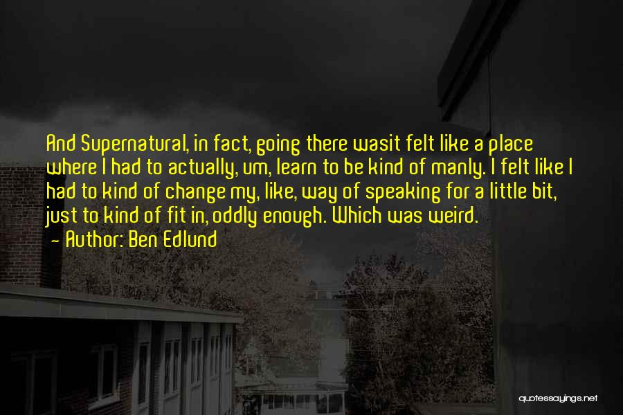 Ben Edlund Quotes 1160891