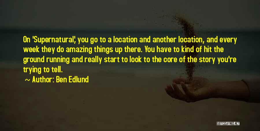 Ben Edlund Quotes 1379945