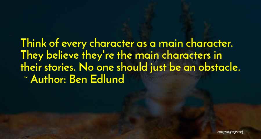 Ben Edlund Quotes 917627