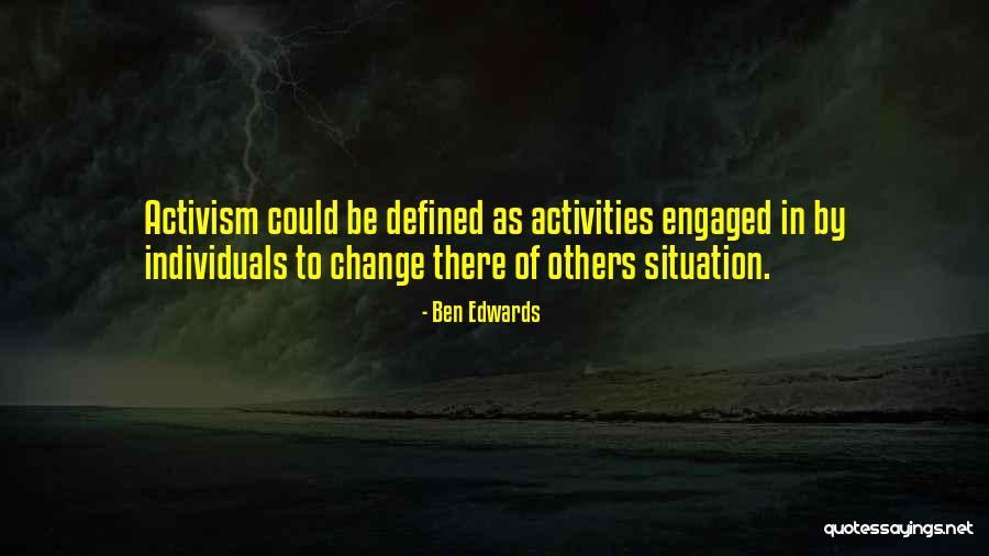 Ben Edwards Quotes 1893326 Ben Edwards Quotes 1893326