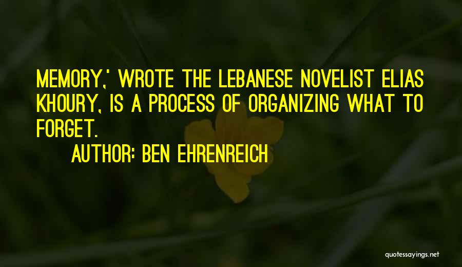 Ben Ehrenreich Quotes 517397