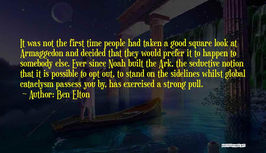 Ben Elton Quotes 1130292