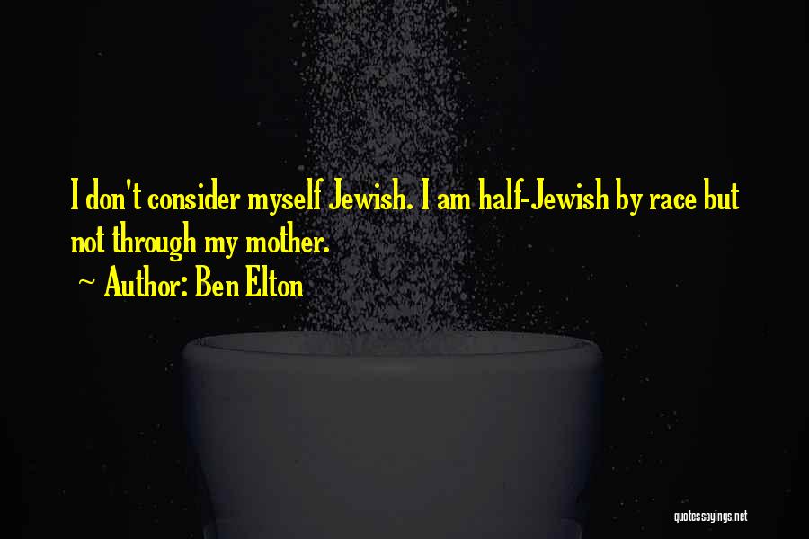 Ben Elton Quotes 1192686