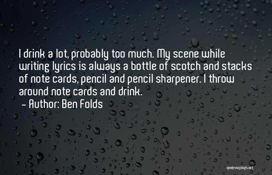 Ben Folds Quotes 1299587