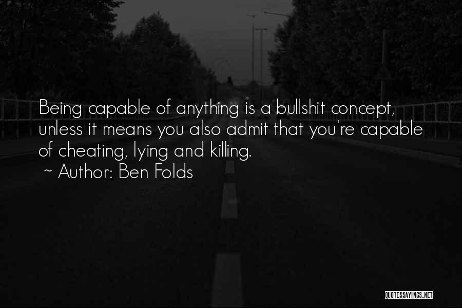 Ben Folds Quotes 1538643