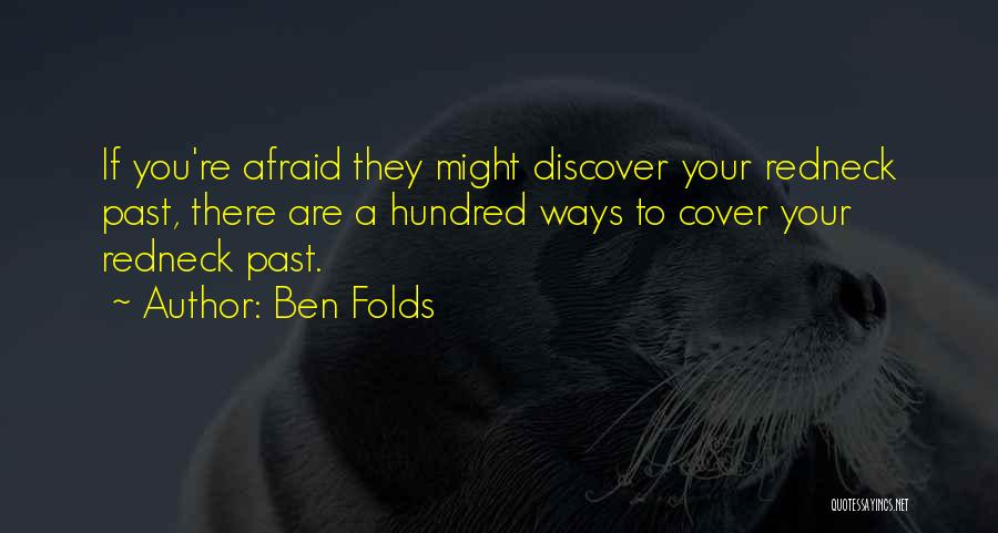 Ben Folds Quotes 282160