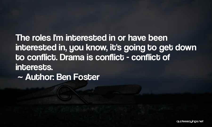 Ben Foster Quotes 1130018