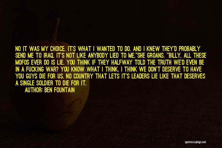 Ben Fountain Quotes 1109796