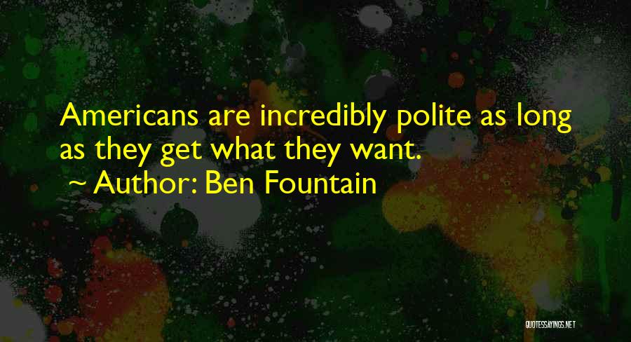 Ben Fountain Quotes 1634968