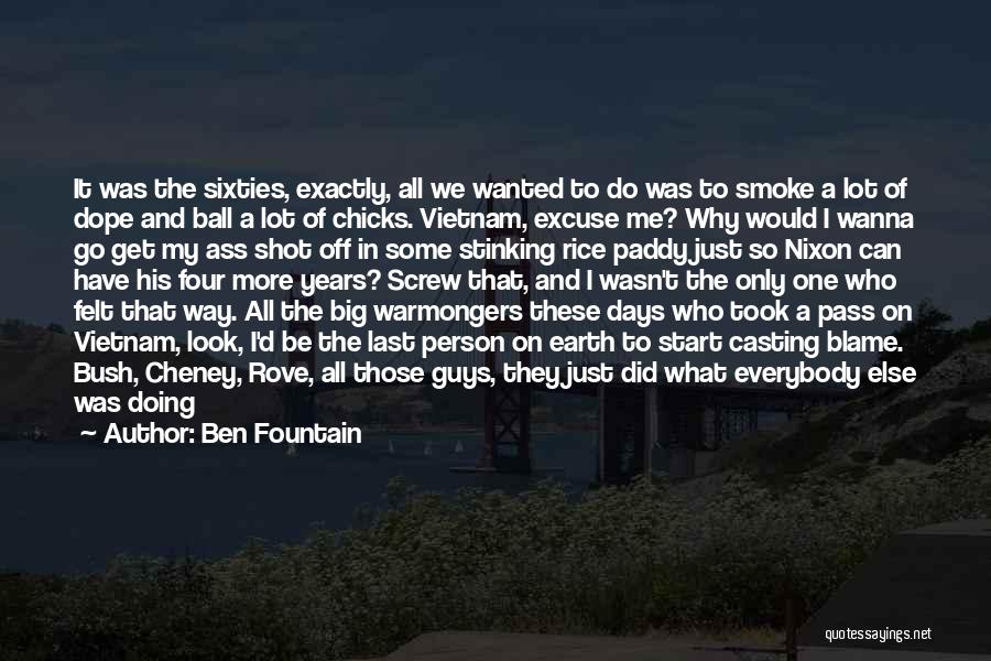 Ben Fountain Quotes 1821673