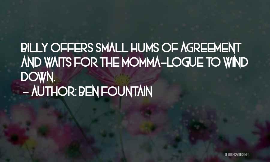 Ben Fountain Quotes 581457