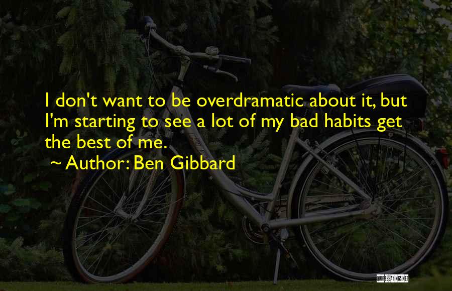 Ben Gibbard Quotes 1359783