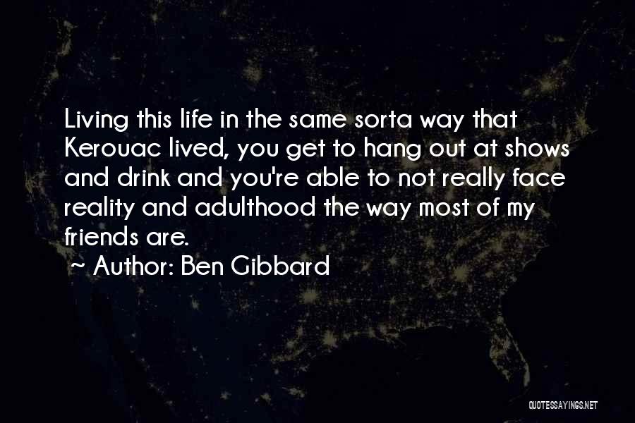 Ben Gibbard Quotes 1842480