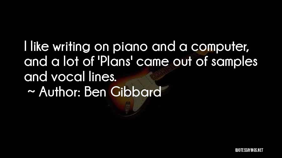 Ben Gibbard Quotes 2209464