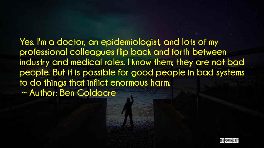Ben Goldacre Quotes 1578406