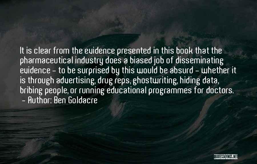 Ben Goldacre Quotes 1800687