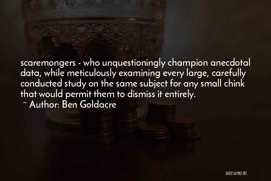 Ben Goldacre Quotes 209215