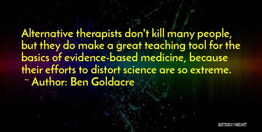 Ben Goldacre Quotes 475354