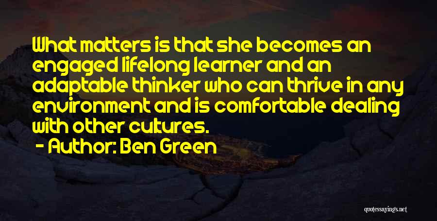 Ben Green Quotes 1046460