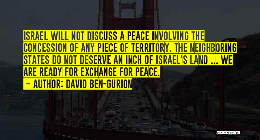 Ben Gurion Quotes By David Ben-Gurion
