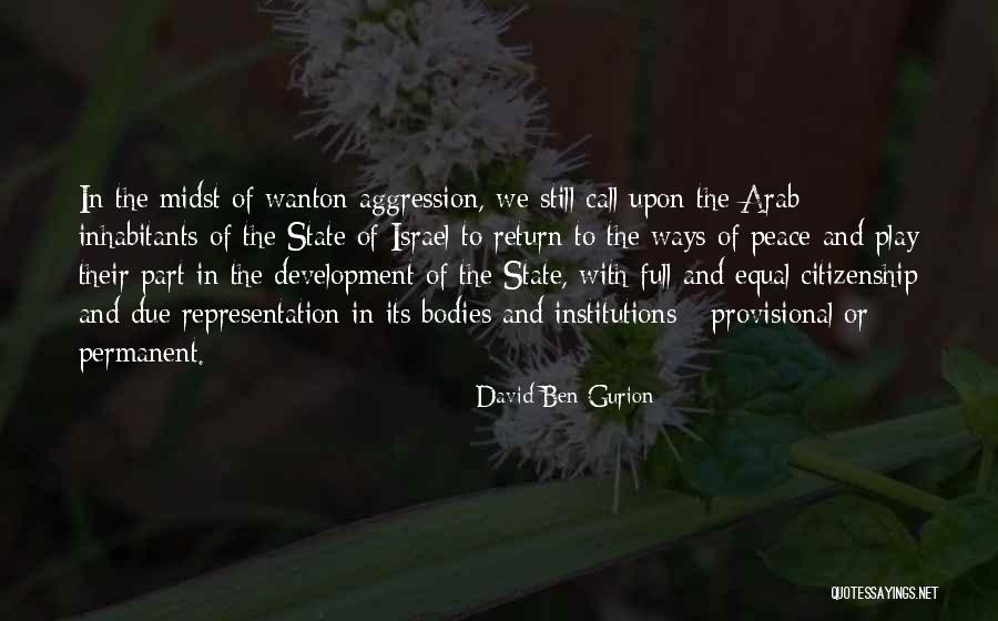Ben Gurion Quotes By David Ben-Gurion Ben Gurion Quotes By David Ben-Gurion