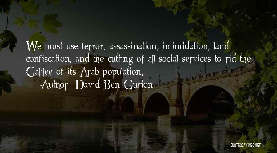 Ben Gurion Quotes By David Ben-Gurion