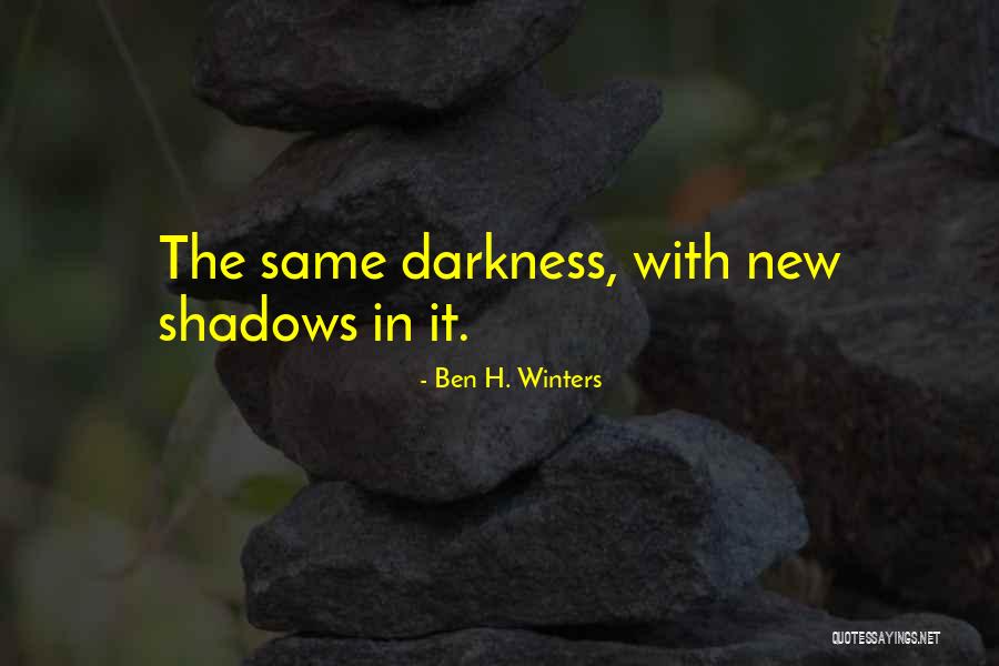 Ben H. Winters Quotes 1206630