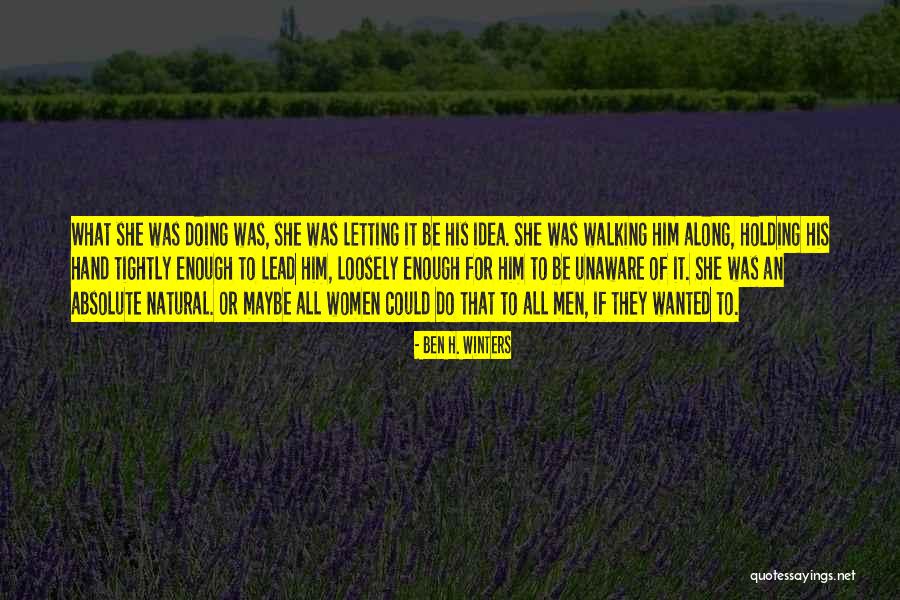 Ben H. Winters Quotes 1415712 Ben H. Winters Quotes 1415712