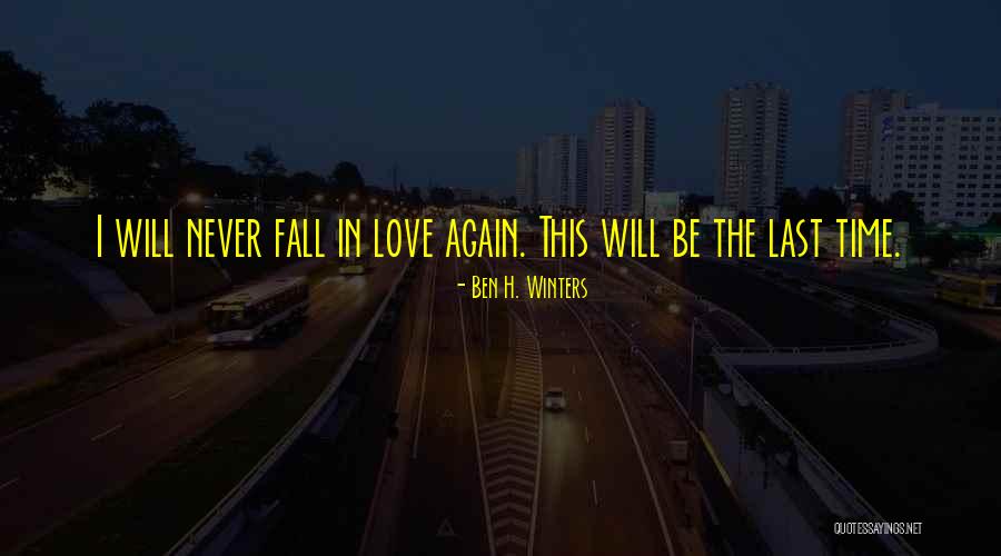 Ben H. Winters Quotes 1994250 Ben H. Winters Quotes 1994250