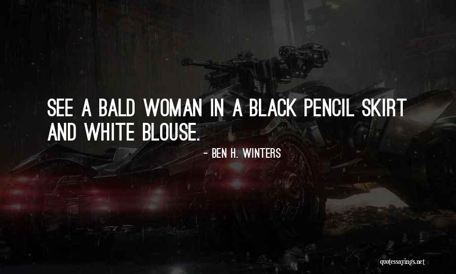 Ben H. Winters Quotes 2104889