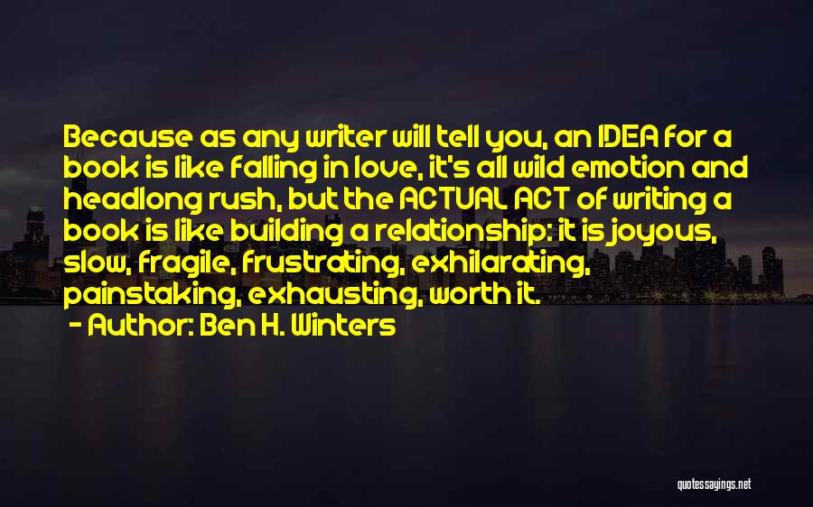 Ben H. Winters Quotes 959188