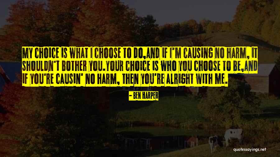 Ben Harper Music Quotes By Ben Harper Ben Harper Music Quotes By Ben Harper