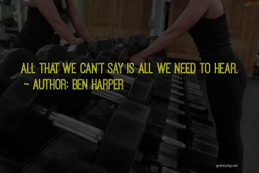 Ben Harper Quotes 1014048
