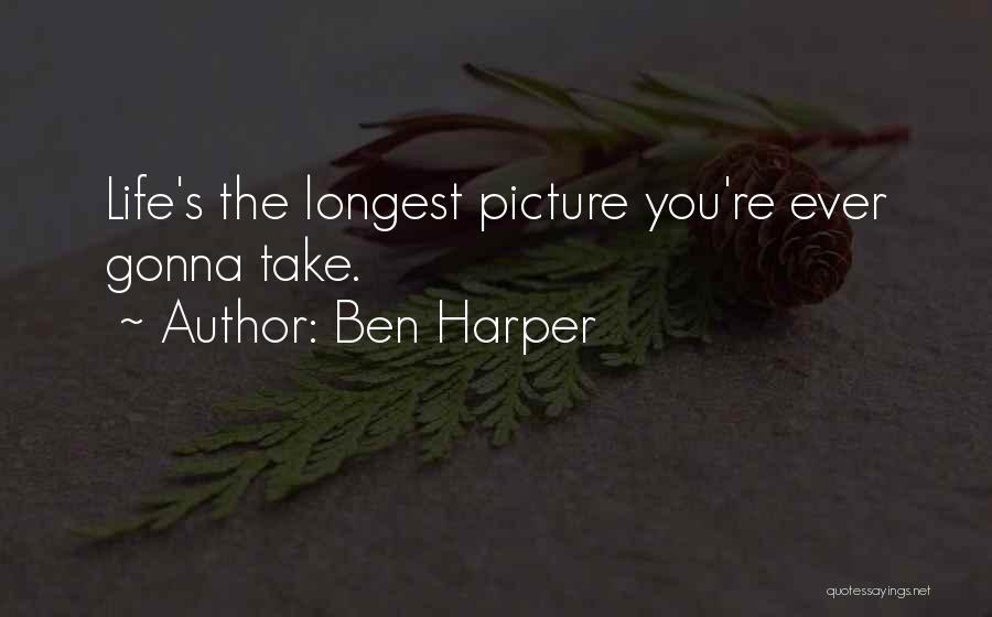 Ben Harper Quotes 1181819