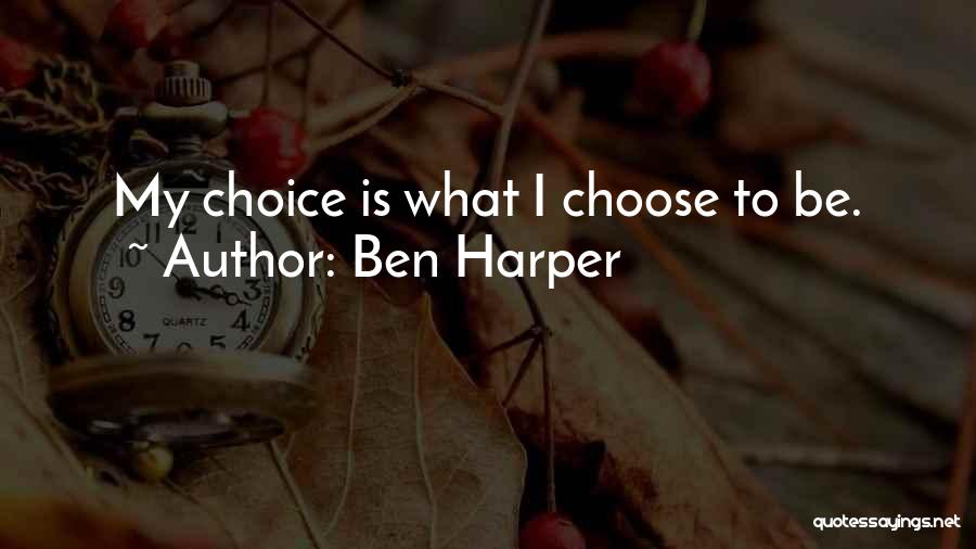 Ben Harper Quotes 1788693