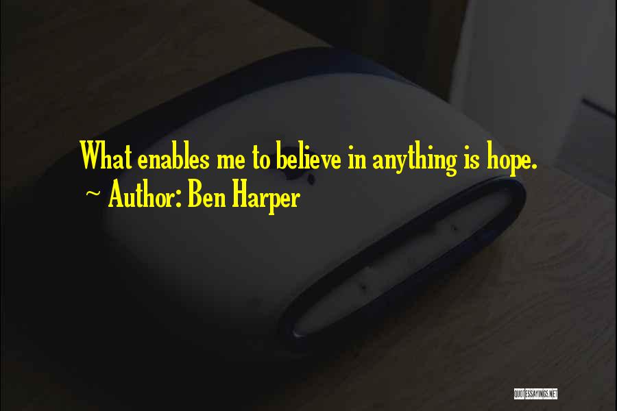 Ben Harper Quotes 1803948