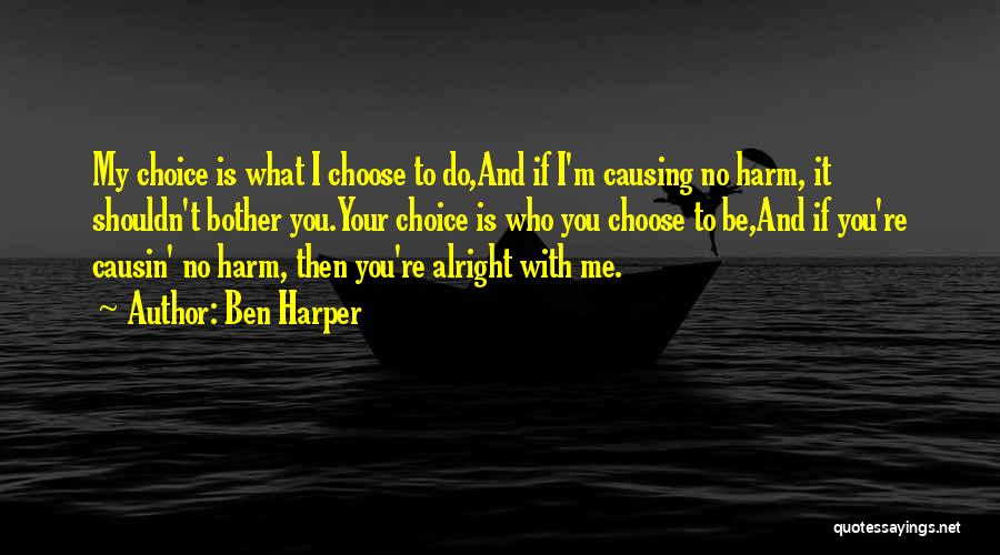 Ben Harper Quotes 595096