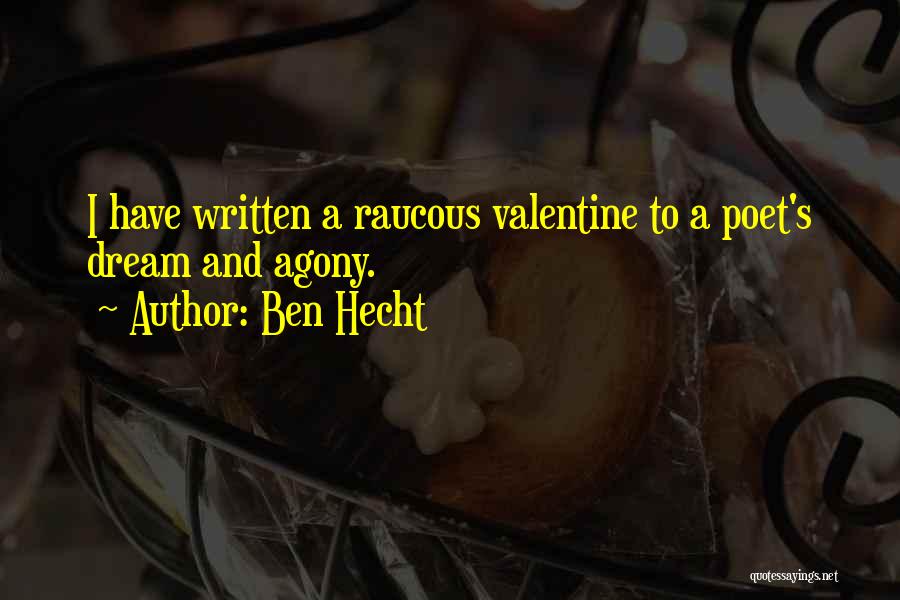 Ben Hecht Quotes 1522990