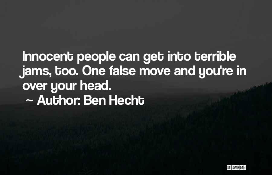 Ben Hecht Quotes 242311