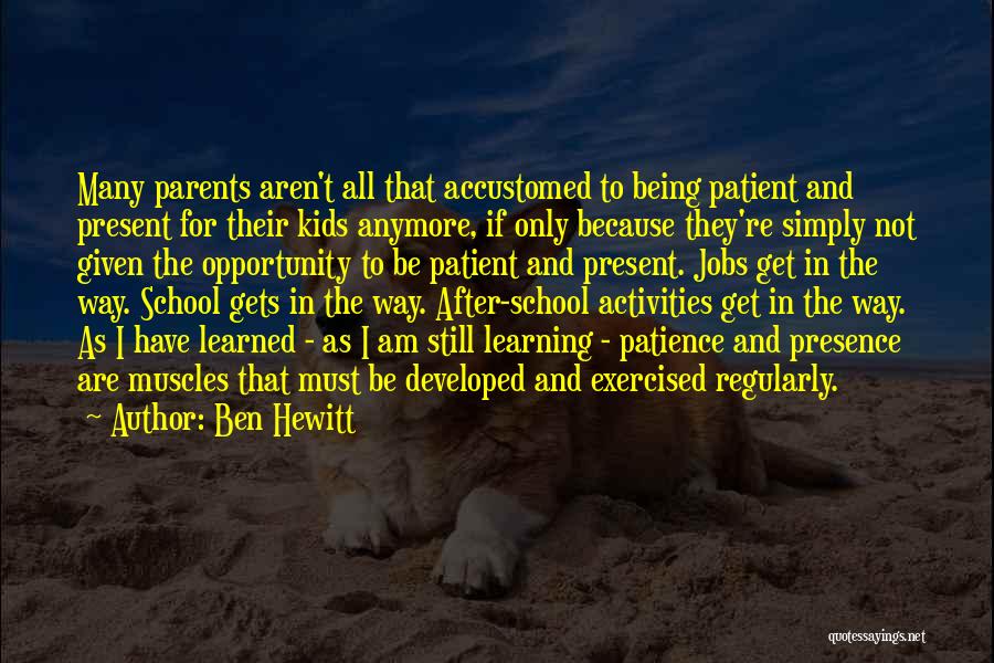 Ben Hewitt Quotes 689181