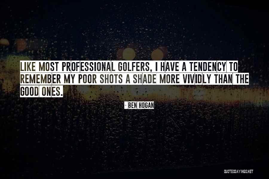 Ben Hogan Quotes 1079893