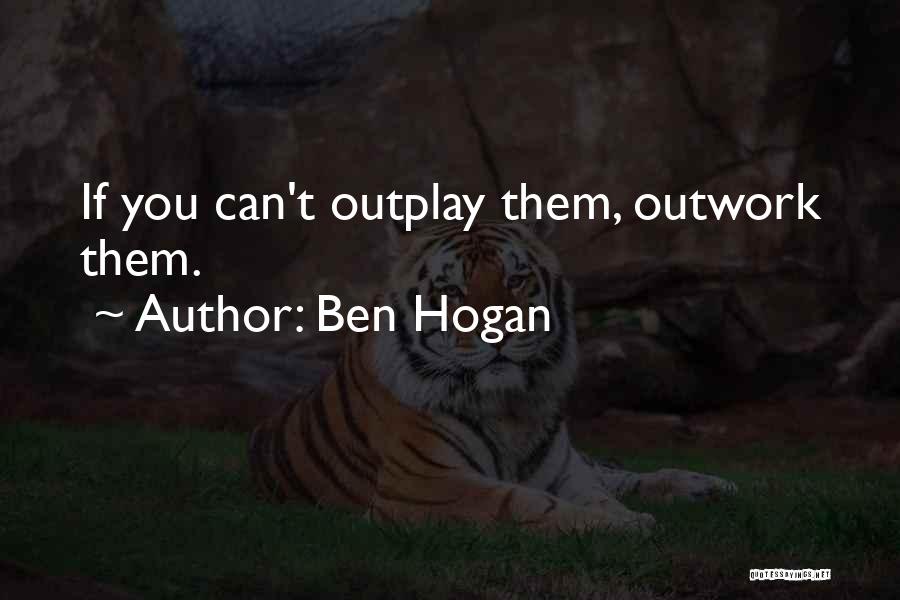 Ben Hogan Quotes 1394107